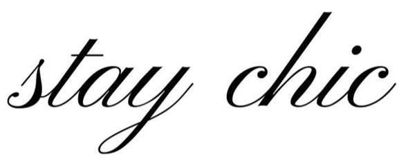 Stay Chic